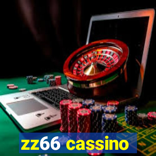 zz66 cassino